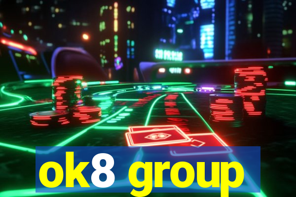ok8 group